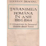 Taranimea romana in anii 1934-1944 - O constiinta la hotarul dintre doua lumi