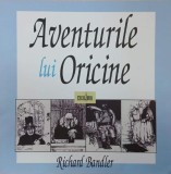 Aventurile lui oricine - Richard Bandler