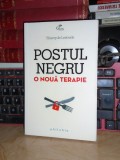 THIERRY DE LESTRADE - POSTUL NEGRU : O NOUA TERAPIE , 2014 *