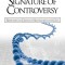 Signature of Controversy: Responses to Critics of Signature in the Cell
