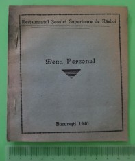 Carnet cu tichete de masă, Restaurantul Școalei Superioare de Razboi , București anul 1940.