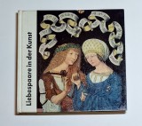 Liebespaare in der Kunst &ndash; Alfred Langer, Ed. Seemann (Leipzig), 1966