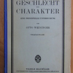 Otto Weininger - Geschlecht und Charakter eine Prinzipielle Untersuchung