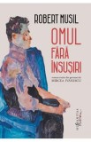 Omul fara insusiri - Robert Musil