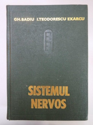 FIZIOLOGIA SI FIZIOPATOLOGIA SISTEMULUI NERVOS de I. TEODORESCU EXARCU 1978 foto