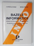BAZELE INFORMATICII ( GRAFURI SI ELEMENTE DE COMBINATORICA ) , PROIECT DE MANUAL PENTRU CLASA A - X -A , PROFIL INFORMATICA de CORNELIA IVASC si MO