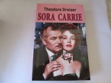 Theodore Dreiser - Sora Carrie