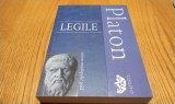 PLATON - LEGILE - E. Bezdechi (traducere) - Editura Univers Enciclopedica, 2010, 396 p.