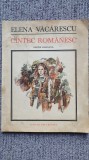 Cantec Romanesc, Elena Vacarescu, editie bilingva, 1987, 74 pagini stare f buna, Ion Creanga