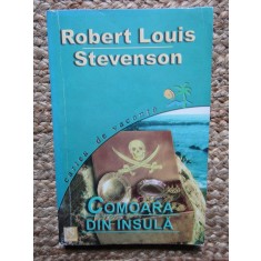COMOARA DIN INSULA - Robert Louis Stevenson