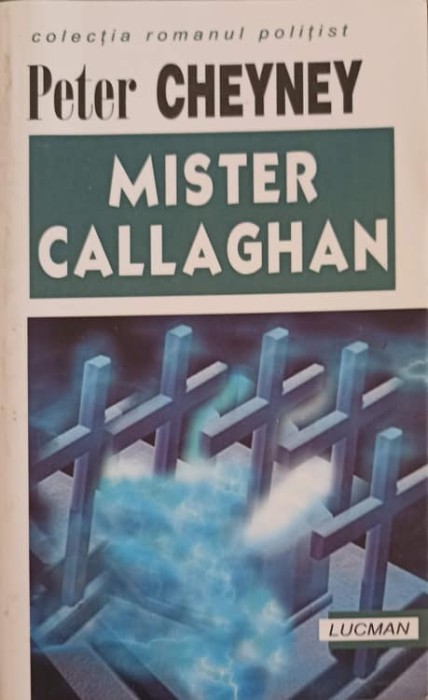 MISTER CALLAGHAN-PETER CHEYNEY-345939
