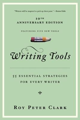 Writing Tools: 50 Essential Strategies for Every Writer foto