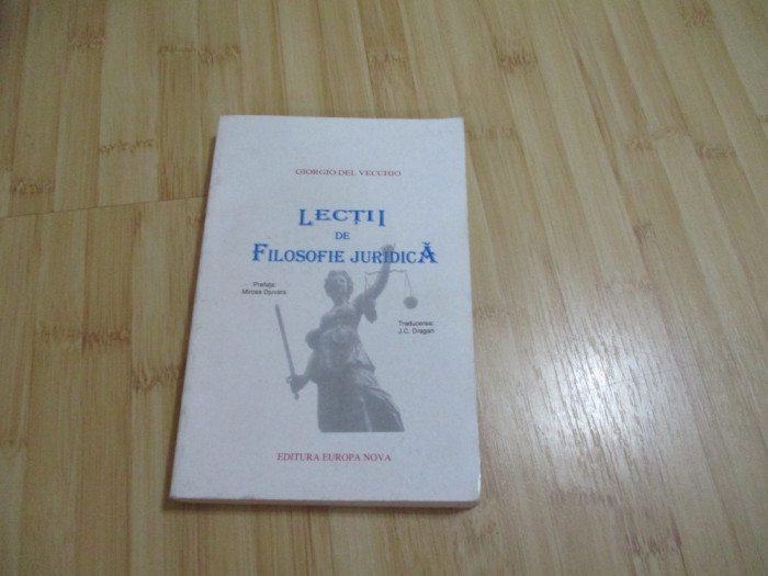 GIORGIO DEL VECCHIO--LECTII DE FILOSOFIE JURIDICA