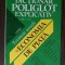 DICTIONAR POLIGLOT EXPLICATIV. TERMENI UZUALI IN ECONOMIA DE PIATA