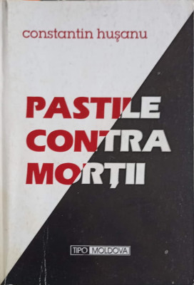 PASTILE CONTRA MORTII-CONSTANTIN HUSANU-248293 foto