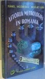 ISTORIA METROLOGIEI IN ROMANIA DE LA INCEPUTURI PANA IN 1944 de FANEL IACOBESCU , NICOLAE ILIOIU , 2003