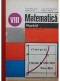 Ioan Craciunel - Matematica, algebra - Manual pentru clasa a VIII-a (Editia: 1981)