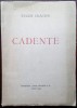 EUGEN CRACIUN - CADENTE (VERSURI) [editia princeps, 1944 / tiraj 300 ex.]