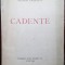 EUGEN CRACIUN - CADENTE (VERSURI) [editia princeps, 1944 / tiraj 300 ex.]