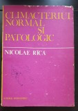 Climacteriul normal și patologic - Nicolae R&icirc;că
