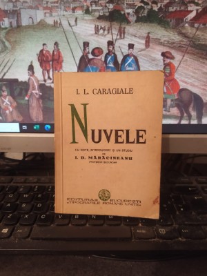 I.L. Caragiale, Nuvele, note, introducere și studiu de I.D. Mărăcineanu 1936 151 foto
