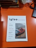 Igloo habitat &amp; arhitectură nr.18/2003