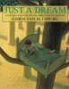 Carte Just a Dream de Chris Van Allsburg - Picture Book in Engleza