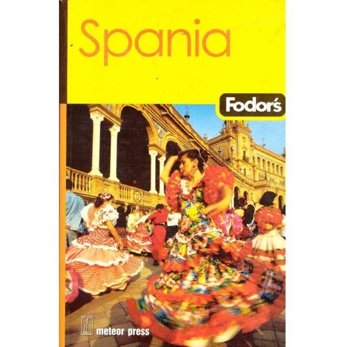 - Spania - Fodor&#039;s - 137943