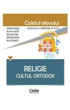 Religie - Clasa 3 Sem.2 - Caiet. Cultul Ortodox - Cristina Benga, Auxiliare scolare