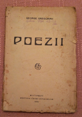 Poezii. Editura Casei Scoalelor, 1921 - George Gregorian foto