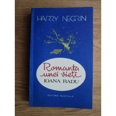 Harry Negrin - Romanta unei vieti Ioana Radu