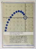 RACHETA DIRIJATA de STEFAN ISPAS ... FLOREA TRITA , 1984