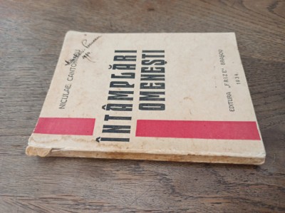 INTAMPLARI OMENESTI- NICULAE CANTONIERU * 1935, BRASOV* EX.149/ 250 foto