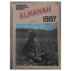 Almanahul vanatorul si pescarul sportiv, 1987