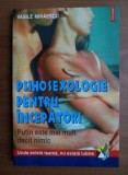 VASILE MIHĂESCU - PSIHOSEXOLOGIE PENTRU &Icirc;NCEPĂTORI