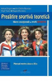 Pregatire Sportiva Teoretica - Clasa 11 - Manual - Adrian Dragnea