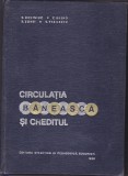 Circulatia baneasca si creditul