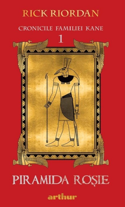 Cronicile Kane 1. Piramida rosie, Riordan Rick