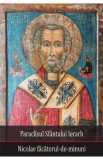 Paraclisul Sfantului Ierarh Nicolae facatorul-de-minuni