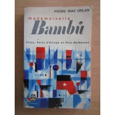 Pierre Mac Orlan - Mademoiselle Bambi