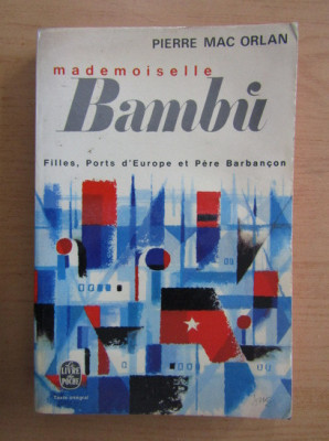 Pierre Mac Orlan - Mademoiselle Bambi foto