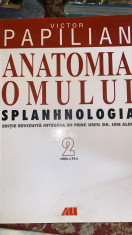 ANATOMIA OMULUI,VICTOR PAPILIAN/ VOL.II SPLANHNOLOGIA,364pag./editura ALL,2003 foto