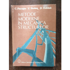 C. Pacoste, V. Stoian, D. Dubina - Metode moderne in mecanica structurilor