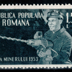 Romania 1953, LP 350, Ziua Minerului, MNH!