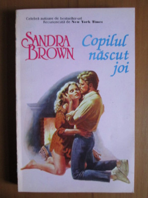 Sandra Brown - Copilul nascut joi foto