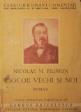 CIOCOII VECHI SI NOI, Nicolae Filimon