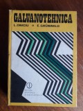 Galvanotehnica - L. Oniciu / R2P2F, Alta editura