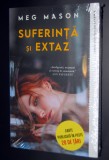 Meg Mason - Suferință și extaz