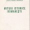C9058N Mituri istorice rom&acirc;nești, sub direcția lui Lucian Boia, 1995