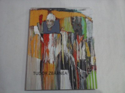 TUDOR ZBARNEA - PICTURA - ALBUM foto